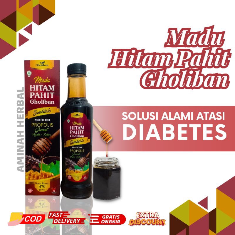 

Madu Hitam Pahit Insuline Plus Gamat Ekstra Sambiloto Gholiban