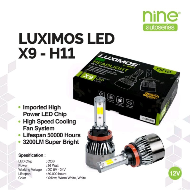 NINE LUXIMOS LAMPU LED HEADLAMP DAN FOGHLAMP MOBIL X9 H4 DAN H11 36 WATT 3 WARNA WHITE YELLOW WARM W