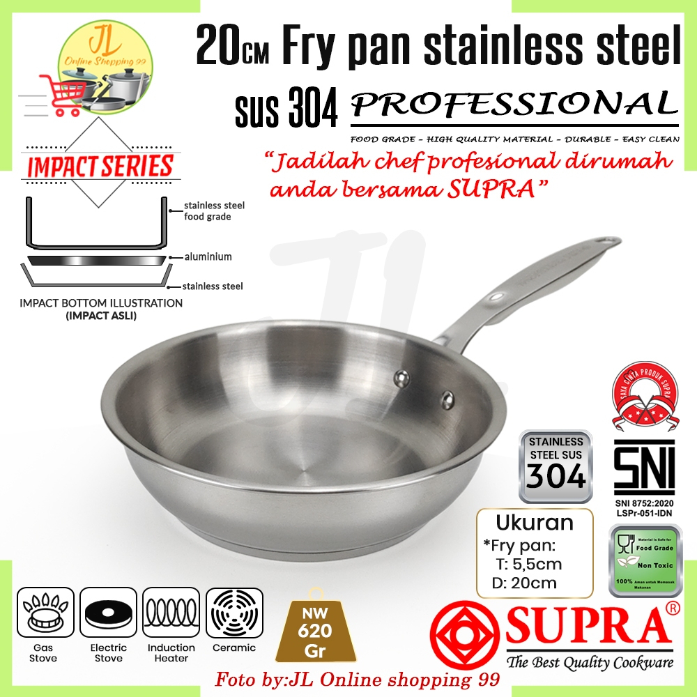 SUPRA panci fry pan 20cm stainless steel SUS 304 impact bottom professional cookware series / wajan 