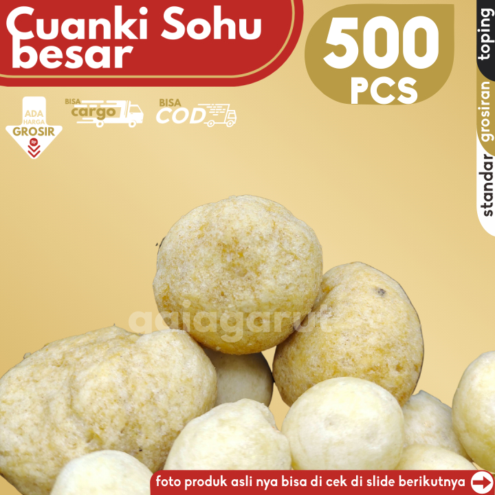 

GROSIRAN - 500pcs Cuanki SOHU BESAR 100pcs (Cuanki Bulat Kering) Pelengkap Baso Aci Seblak by GG (Bisa COD/Grosir/Kargo)