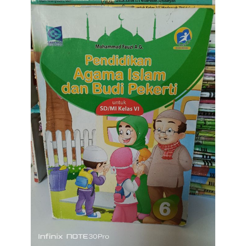 

Buku Pendidikan Agama Islam dan Budi Pekerti kurikulum 2013 edisi revisi kelas 6 SD penerbit Grafindo