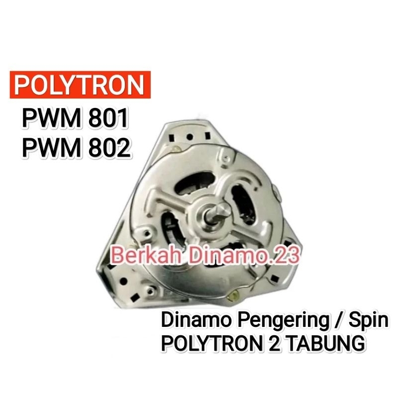 Dinamo Pengering Mesin Cuci POLYTRON PWM 801 PWM 802 Mesin Dinamo Spin  / Pengering Polytron Pwm801 