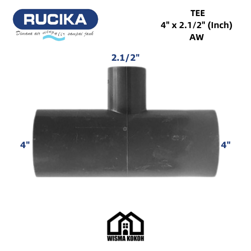 RUCIKA T / TEE PVC 4" x 2.1/2" (Inch) AW (Tebal)