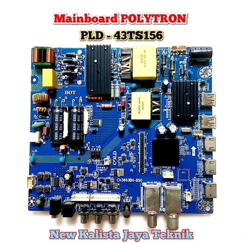 MAINBOARD TV POLYTRON PLD 43TS156 ORIGINAL CV3663BH-B50 MB POLYTRON 43TS156 MOTHERBOARD PLD43TS156 M