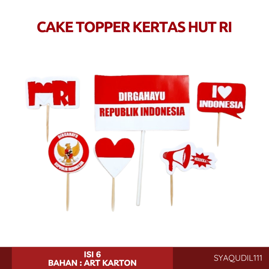 

Hiasan Tumpeng HUT RI / Cake Topper Kertas Dirgahayu RI Isi 6 Variasi (111-34)