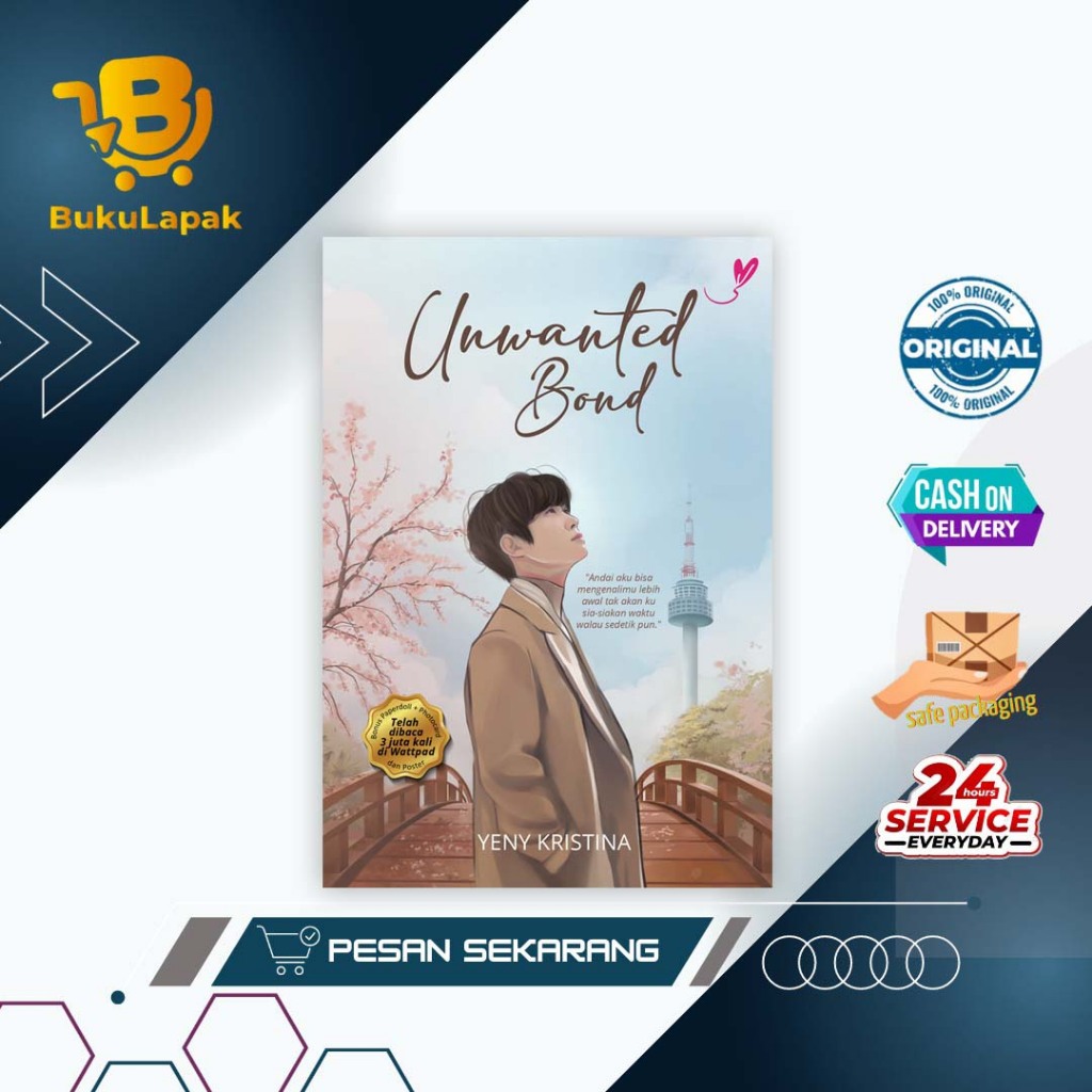 Novel Remaja - Unwanted Bond - Buku Remaja - Novel Wattpad - Reneluv