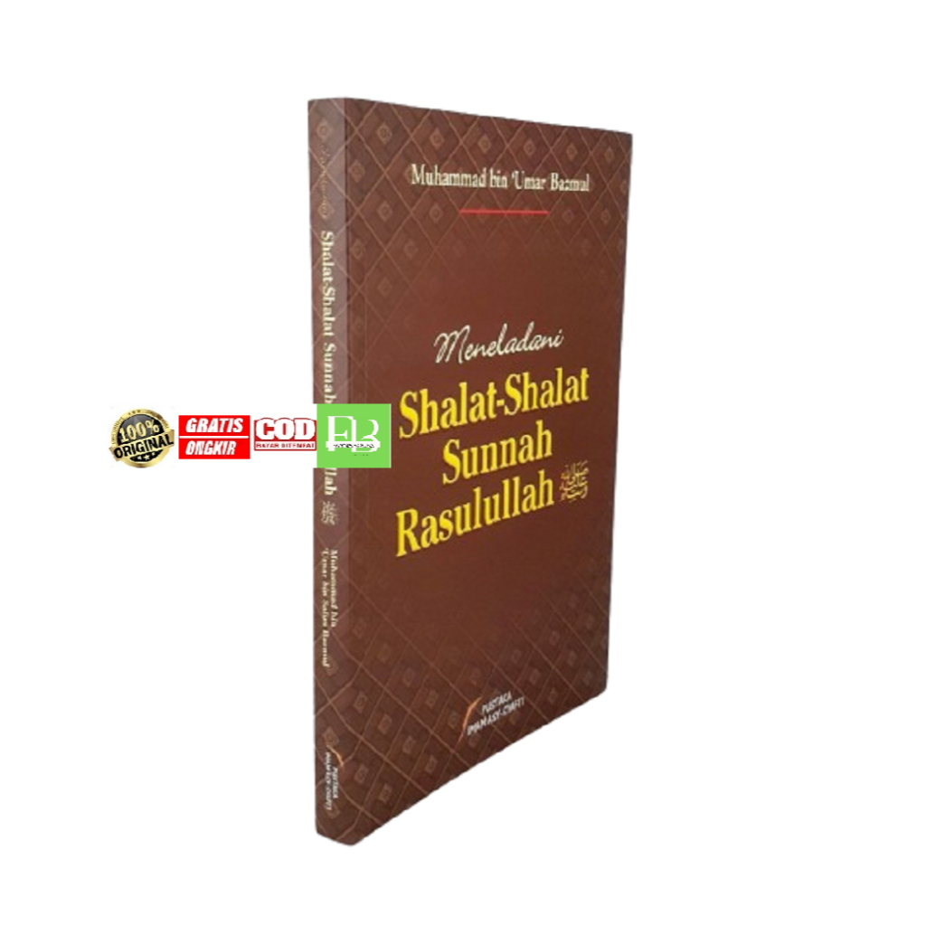 Buku Meneladani Shalat-Shalat Sunnah Rasulullah Shallallaahu 'Alaihi Wasallam