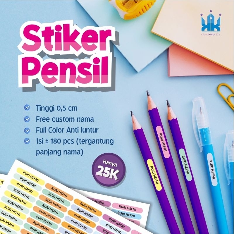 

Stiker Pensil Stiker Bolpen Stiker Nama