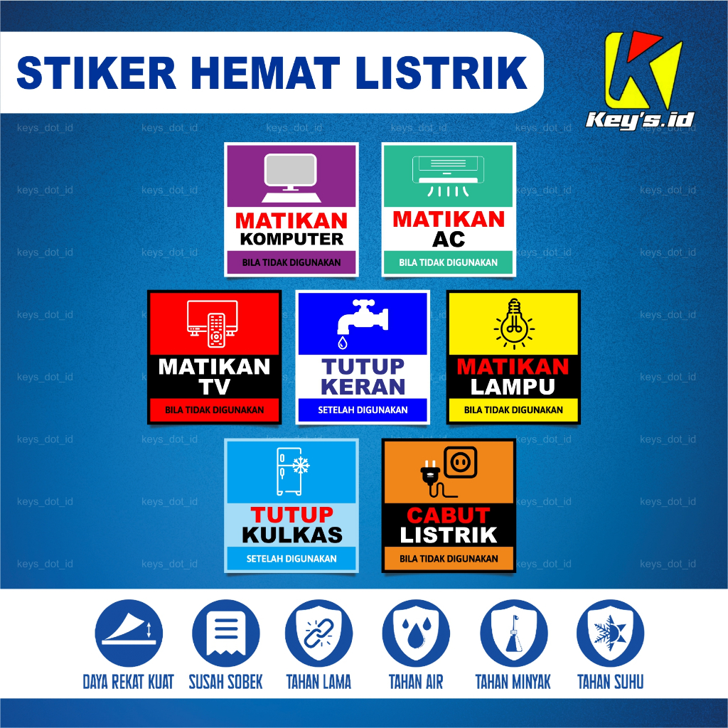 STIKER HEMAT LISTRIK, MATIKAN LAMPU, CABUT LISTRIK, MATIKAN AC, MATIKAN KOMPUTER, TUTUP KERAN, STICK