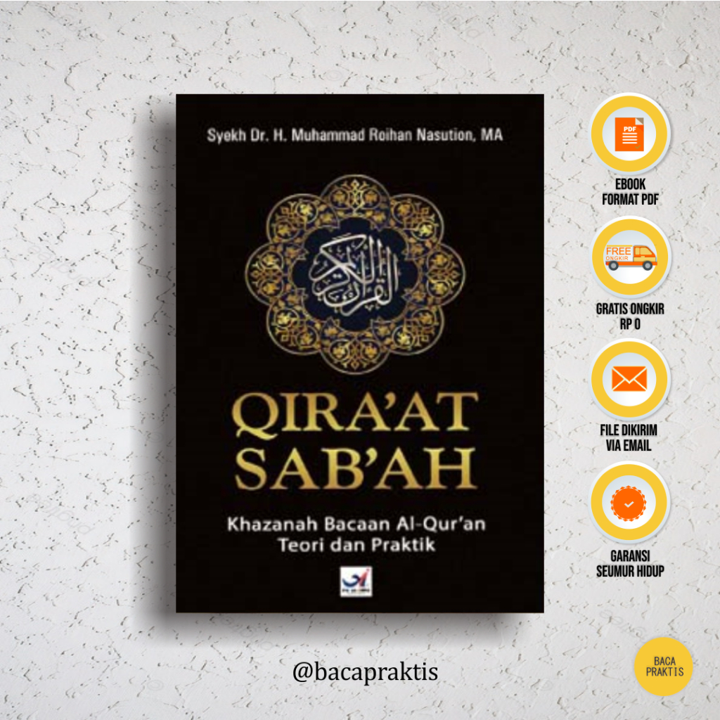 (BP 450) Qiraat Sab'ah: Khazanah Bacaan Teori dan Praktik