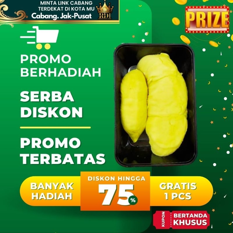 

RDI.cab Jak-pusat PROMO BERHADIAH Durian kupas Montong by RDI