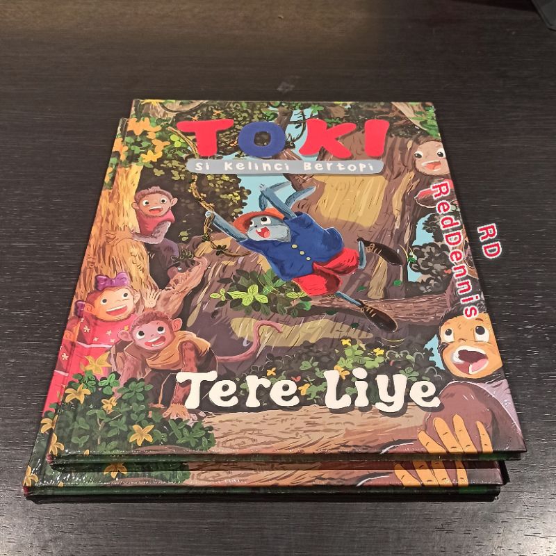 Toki si Kelinci Bertopi - Tere Liye