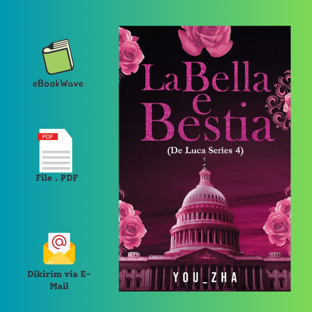 

La Bella E Bestia By You_Zha Book BEST SELLER (Bahasa Indonesia)
