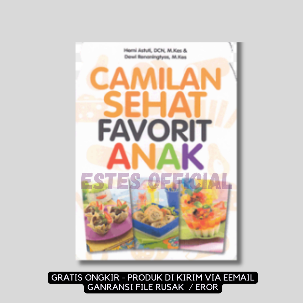 

[ ID4594 ] Camilan Sehat Favorit Anak