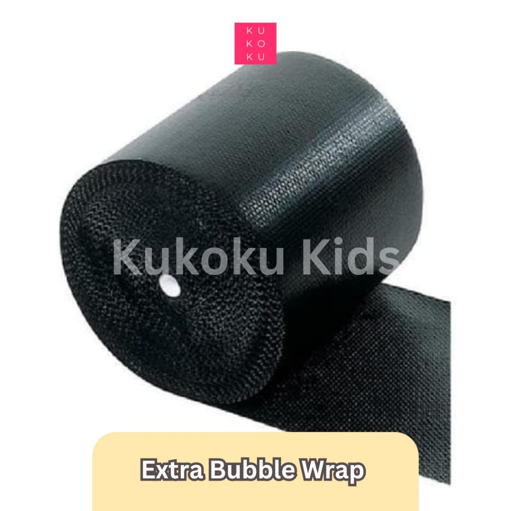 

Extra Bubble Wrap