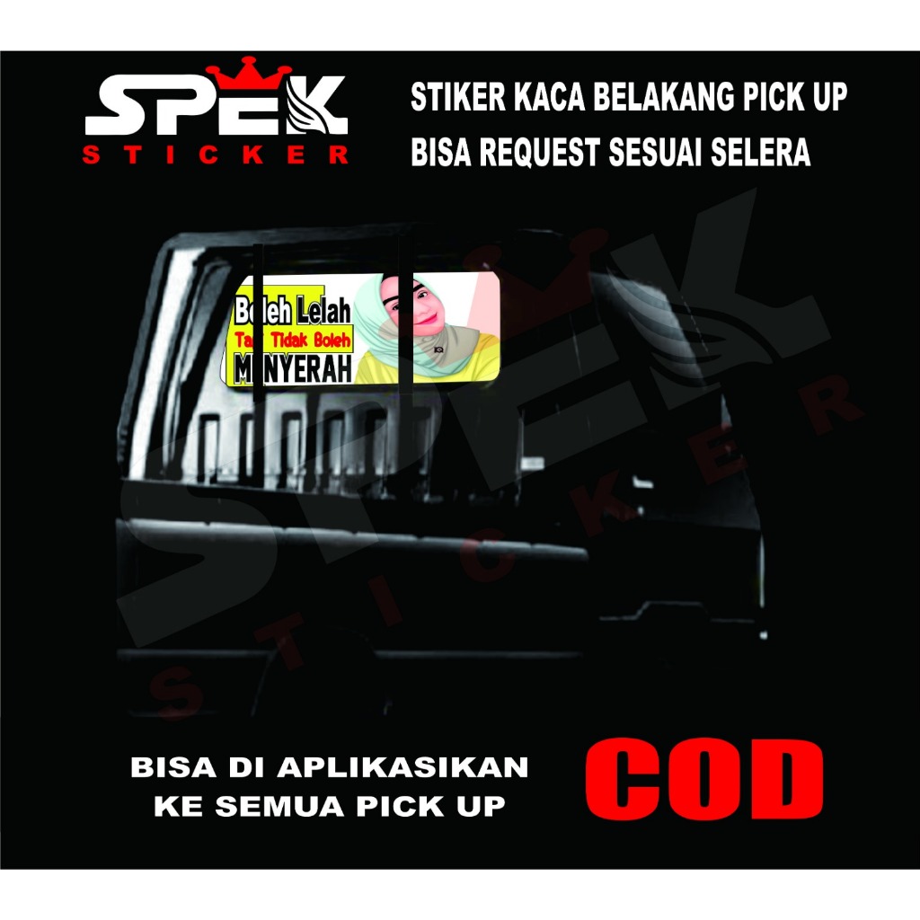 STICKER KACA BELAKANG PICK UP BISA REQUEST SESUAI SELERA