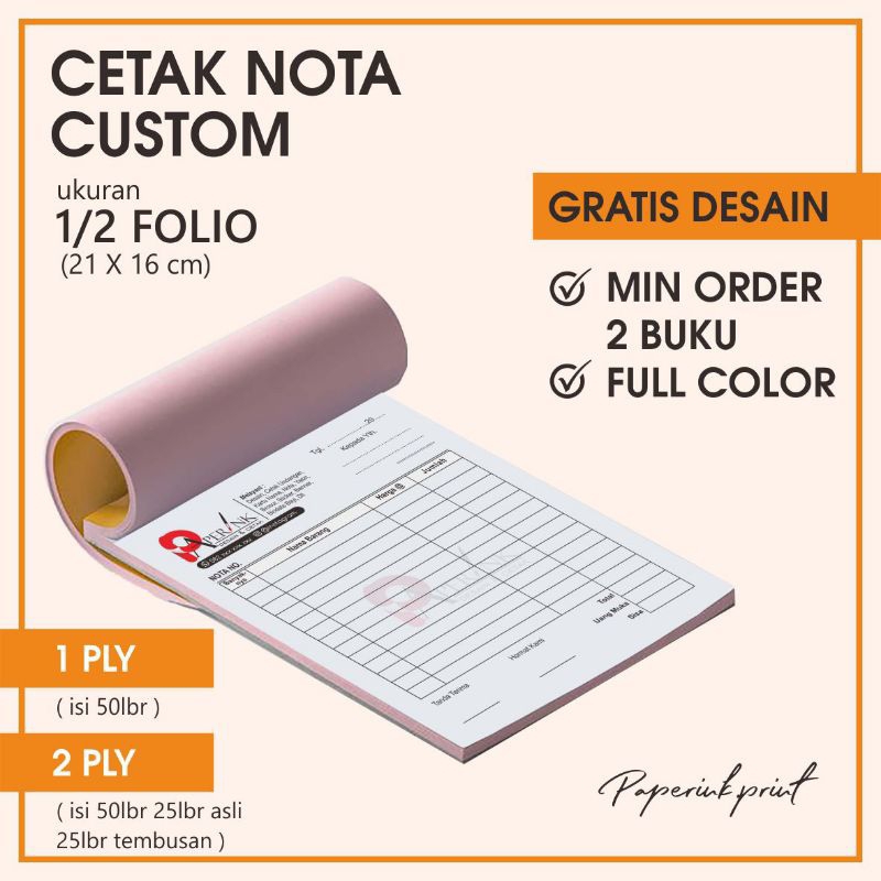 

Cetak Nota Custom Murah 1ply / 2ply ukuran 1/2 folio