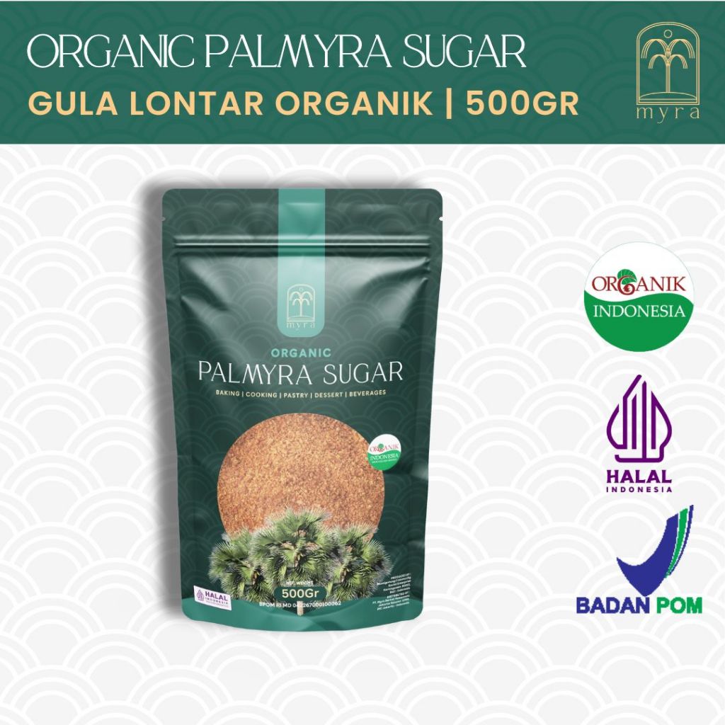 

Myra Organic Palmyra Sugar 500gr - BPOM & HALAL
