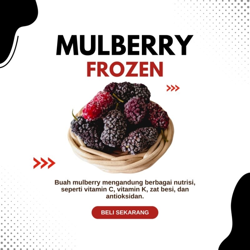

FROZEN MULBERRY | MURBEI