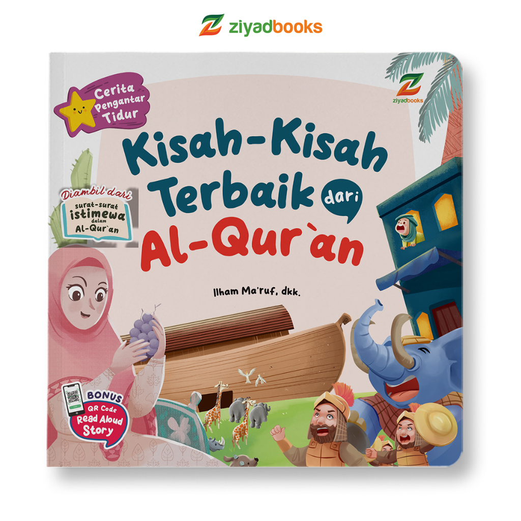 

Buku Cerita Pengantar Tidur - Kisah- Kisah Terbaik dari Al Quran