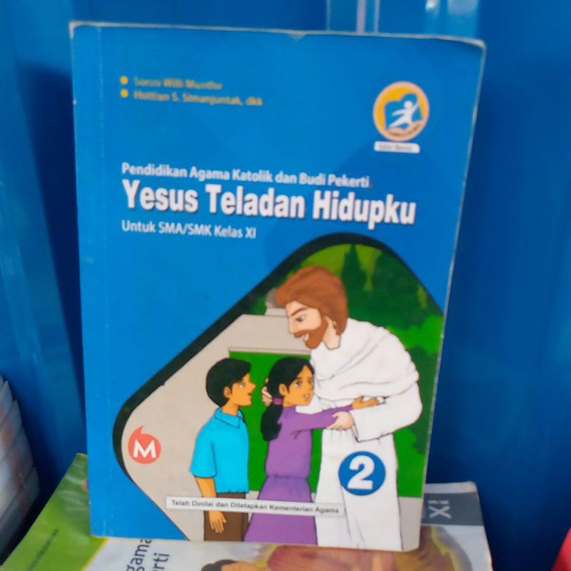 BUKU YESUS TELADAN HIDUPKU UNTUK SMA KELAS 2