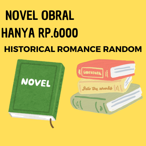 Novel Obral Historical Romance (Novel Dewasa) Random