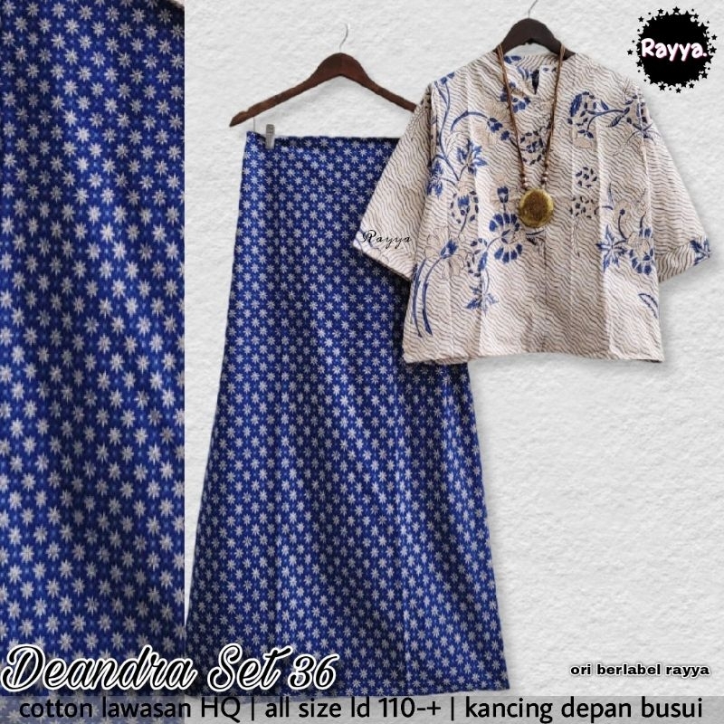 DEANDRA SET/SET BATIK /STELAN ATASAN DAN ROK BATIK
