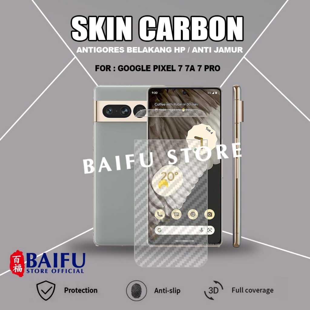 Google Pixel 7 Google Pixel 7A Google Pixel 7 Pro Skin Carbon Garskin Anti Gores Belakang Google Pix