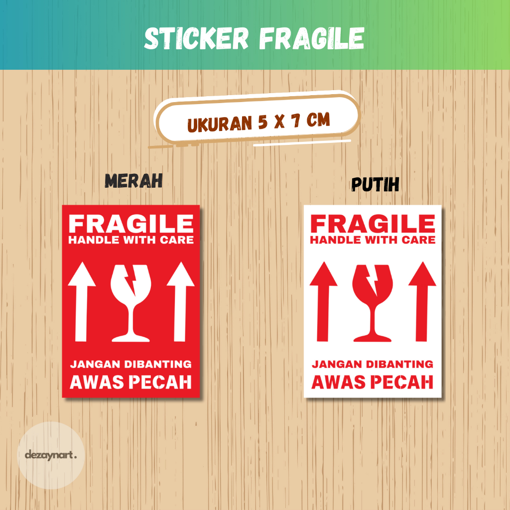 

Sticker Fragile Merah Putih Murah / Stiker Pecah Belah Kemasan Olshop / Label Pengiriman Awas Pecah / Handle With Care / UK. 5x7 cm