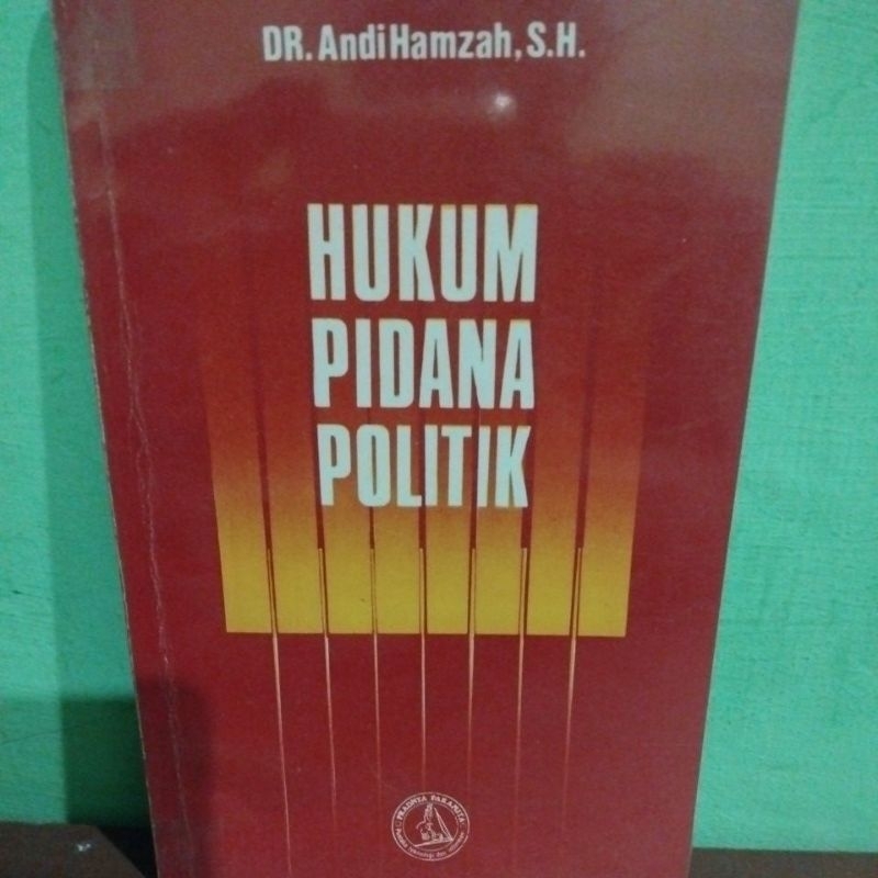 HUKUM PIDANA POLITIK