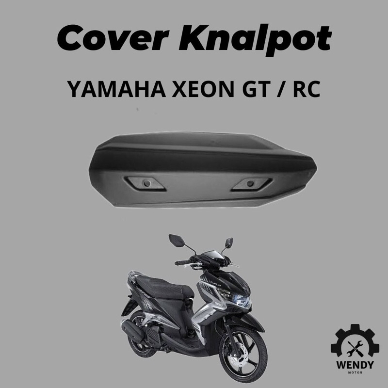TUTUP KNALPOT | COVER KNALPOT YAMAHA XEON GT RC