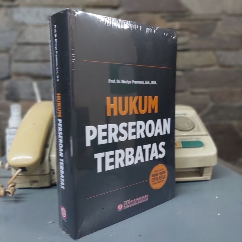 Hukum Perseroan Terbatas mengacu pada uu cipta kerja uu No.6  tahun 2023- Nindyo Pranomo SINAR GRAFI
