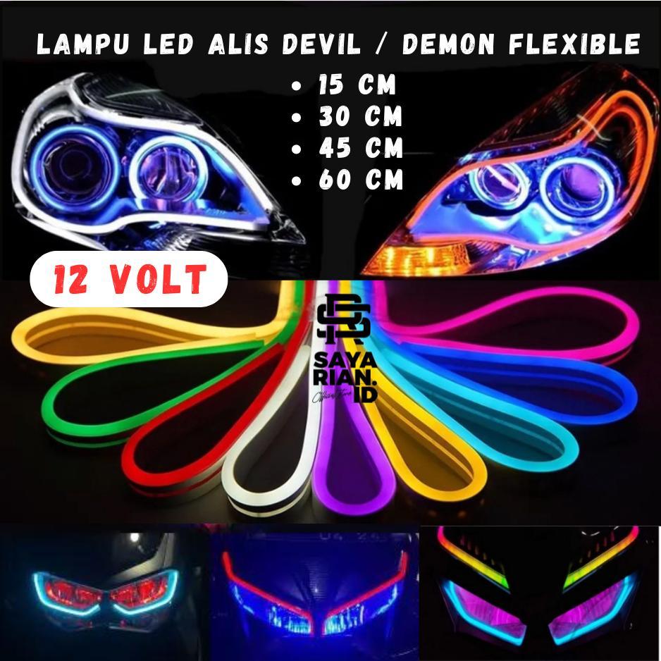Lampu LED ALIS DRL DEVIL / DEMON FLEXIBLE untuk Mobil dan Motor - Panjang 15-60cm DC 12V