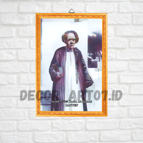 Syekh Abdul Karim Al-.Bantani -  FOTO BINGKAI KAYU MDF - FOTO ULAMA INDONESIA - FOTO HABIB DAN ULAMA