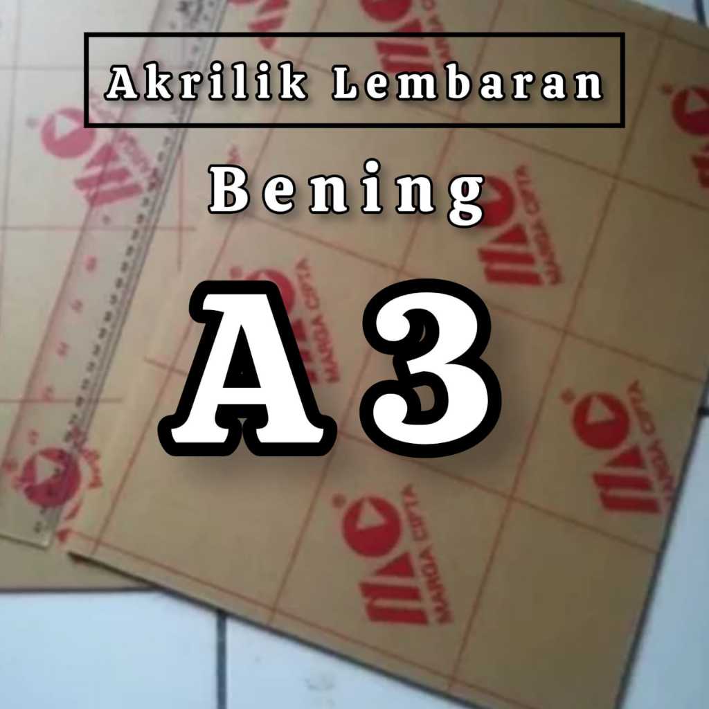 

Akrilik Lembaran A3 Bening