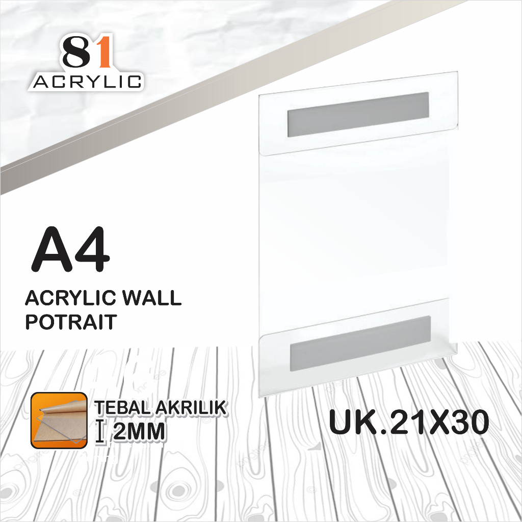 

TEMPAT BROSUR AKRILIK /AKRILIK TEMPEL /SIGN HOLDER A4 Dinding 2MM Bening