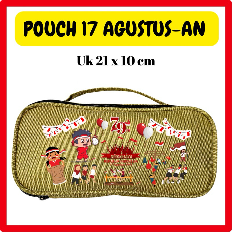 

POUCH 17 AGUSTUS KADO HADIAH AGUSTUSAN BANYAK MOTIF BISA CUSTOM