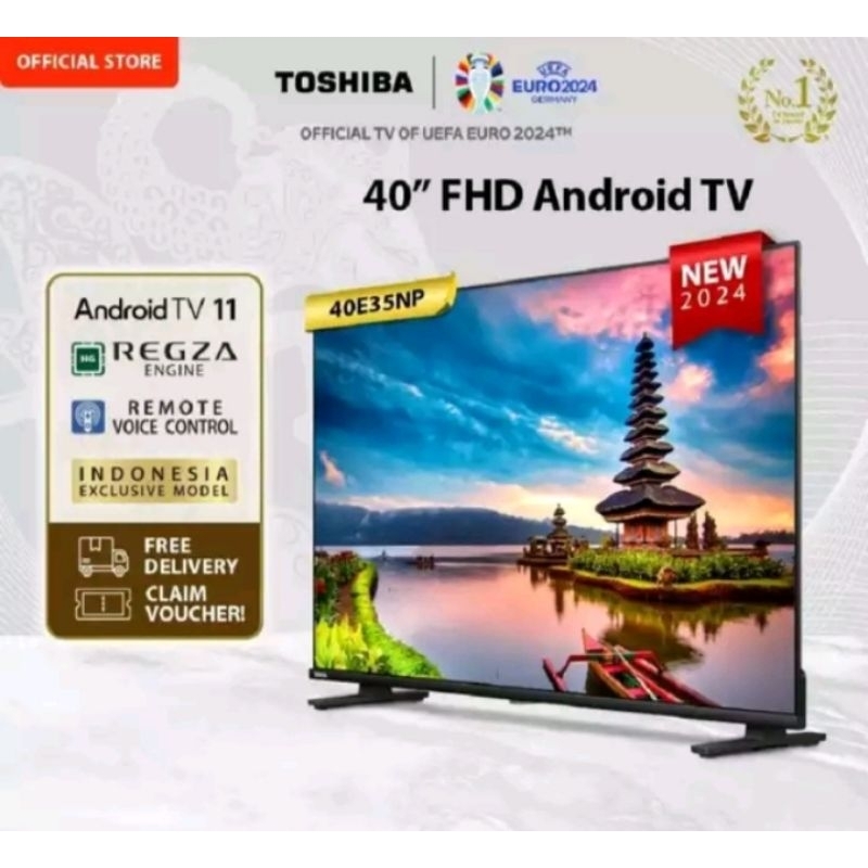 Toshiba TV 40" Inch Android TV Digital FHD - Google Asisten  Netflix Frameless