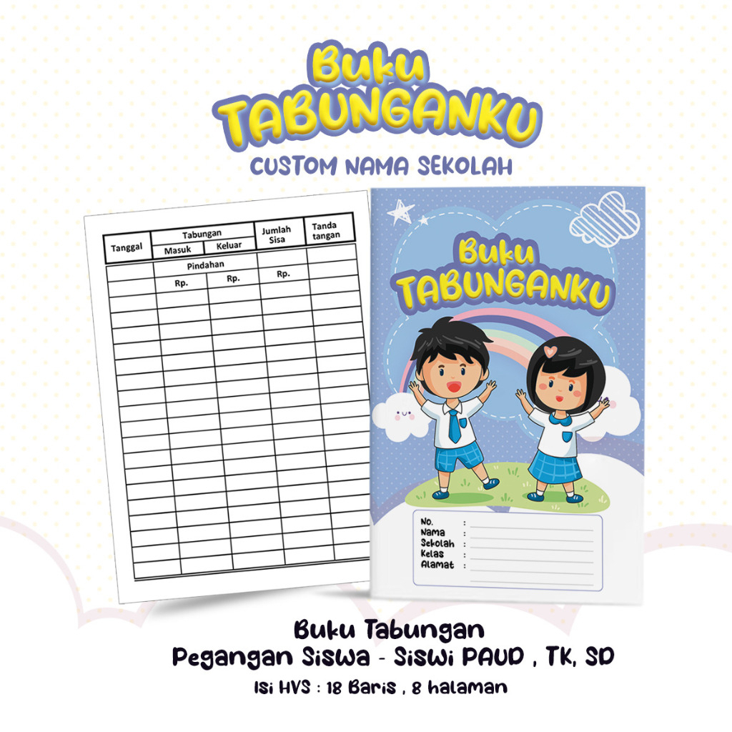 

Buku Tabungan Custom Nama + Cover Tabungan Sekolah SD , TK , PAUD , Buku Catatan , Buku Tabungan Sekolah Varian Pelangi