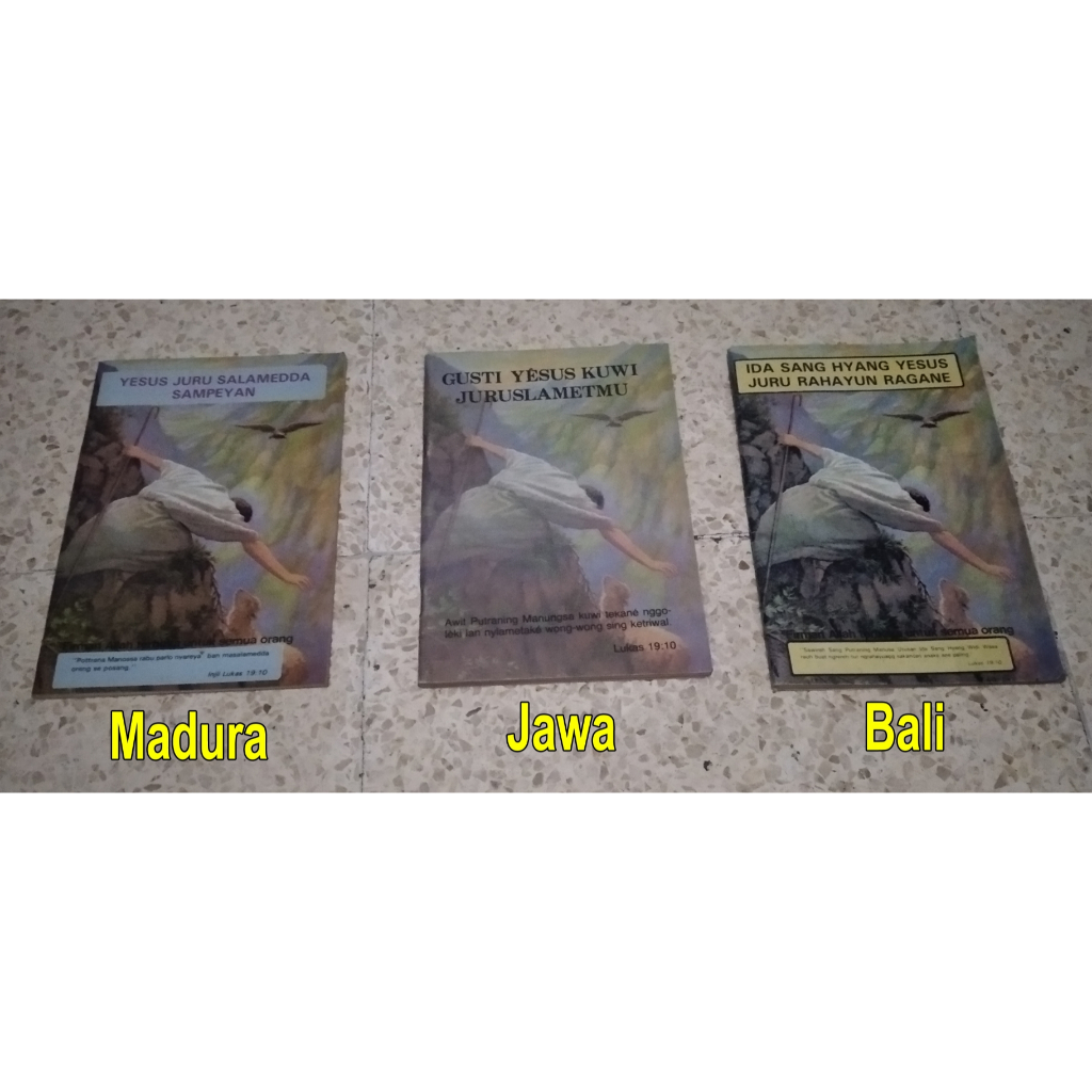 buku YESUS JURU SELAMATMU. Ada bahasa: Jawa, Madura, Bali