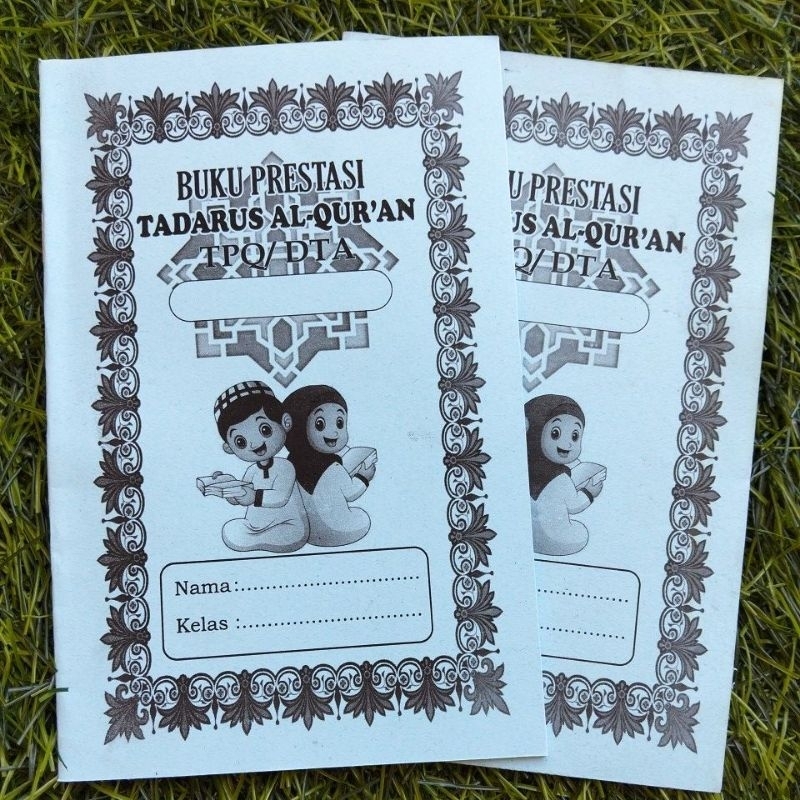BUKU PRESTASI TADARUS AL-QUR'AN