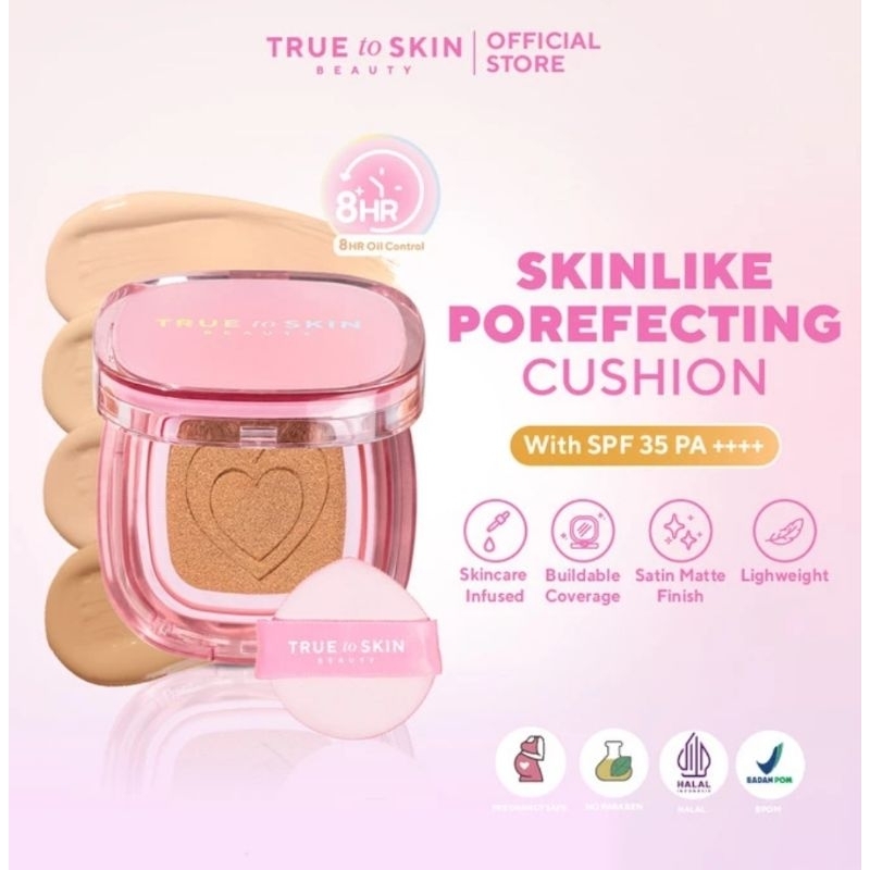 

True to Skin Skinlike Porefecting Cushion SPF 35 PA+++ MUFFIN