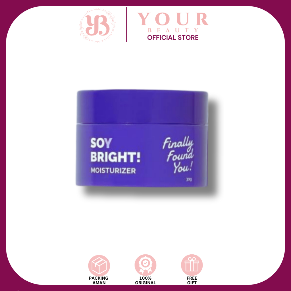 YourBeauty - Finally Found You Soy Bright Moisturizer 30 gr / Pelembab atau Krim Siang Malam