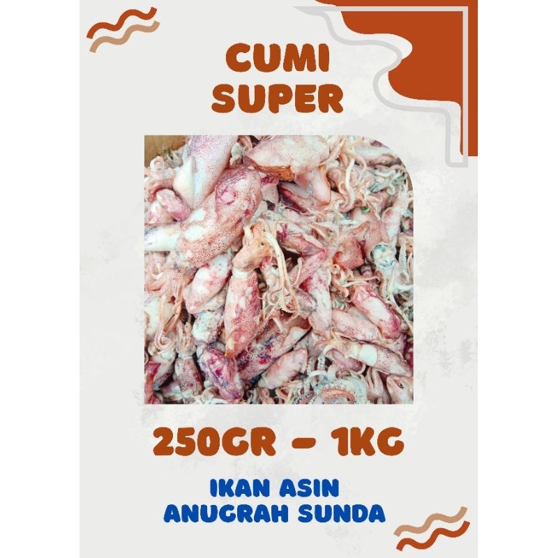 

Cumi Asin Super