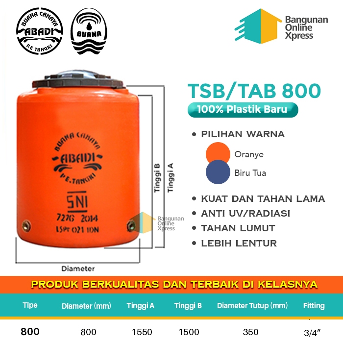 TANGKI AIR / TOREN / TANDON AIR ABADI/BUANA TB800 (800 LITER)