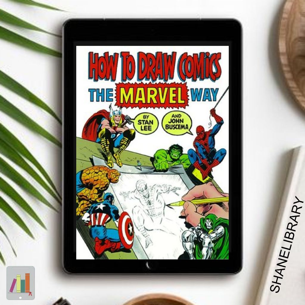 

How to Draw Comics The Marvel Way