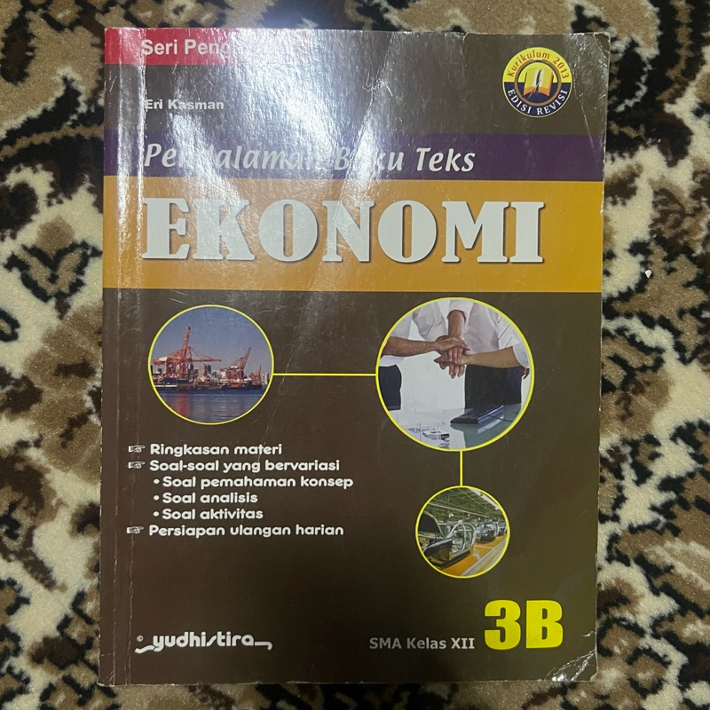 

Pendalaman Buku Teks Ekonomi SMA Kelas XII 3B