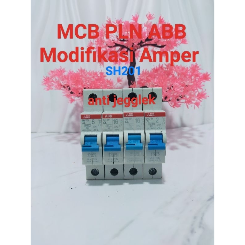MCB PLN ABB teype SH201 Modifikasi Amper 2Amodif 10A sesuai kebutuhan anti jegglek