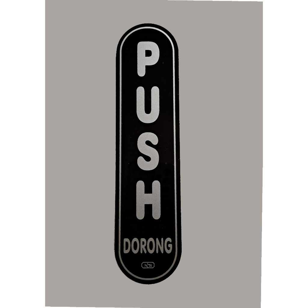 

Sign Label Acrylic/Label Akrilik Kecil - Push_Dorong (Silver) 5x20cm