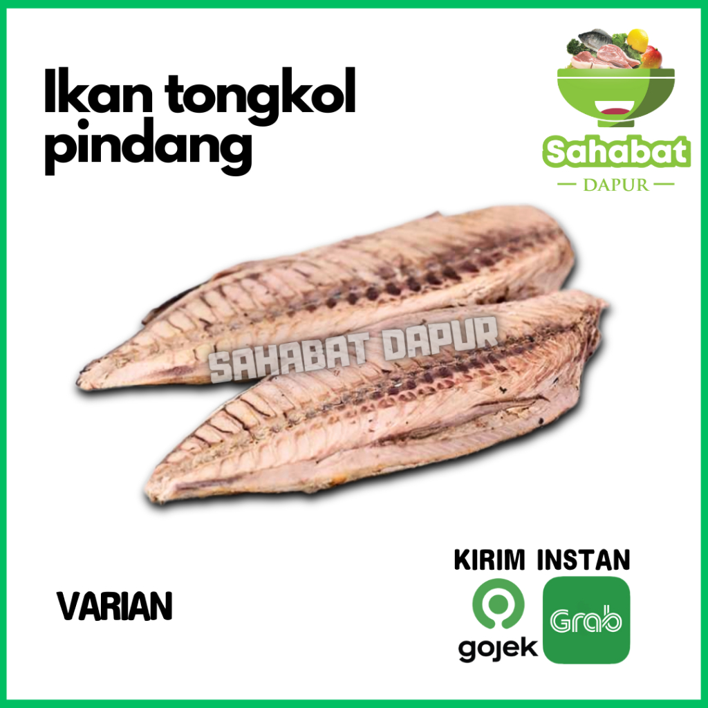 Ikan TongkoL Pindang/Ikan Tongkol Potong/Ikan Cue Tongkol Pindang/Ikan Cue Potong 1kg - Sahabatdapur